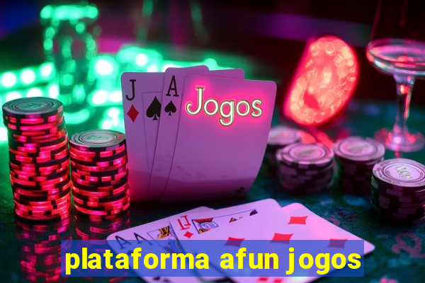 plataforma afun jogos